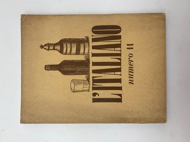 L'Italiano. Periodico della Rivoluzione fascista, anno 7, n. 11, aprile 1932